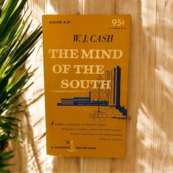 None Other - VINTAGE 1954 The Mind of the South by W.J. Cash - Paperback